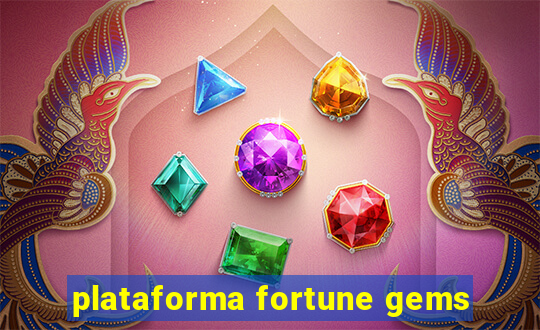 plataforma fortune gems